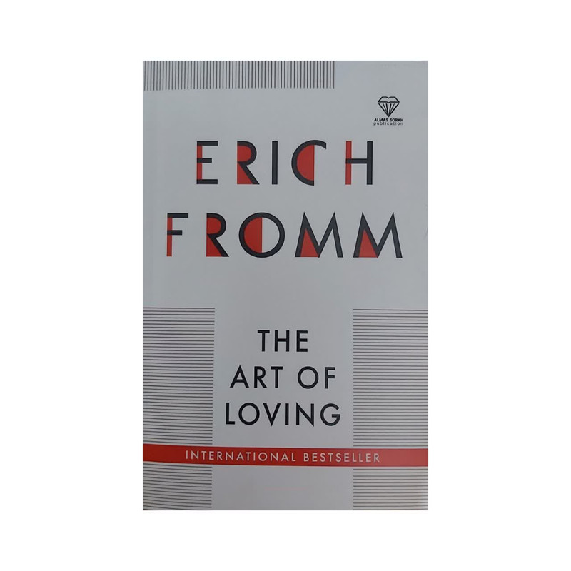 کتاب The Art Of Loving  اثر اریک فروم  انتشارات الماس سرخ