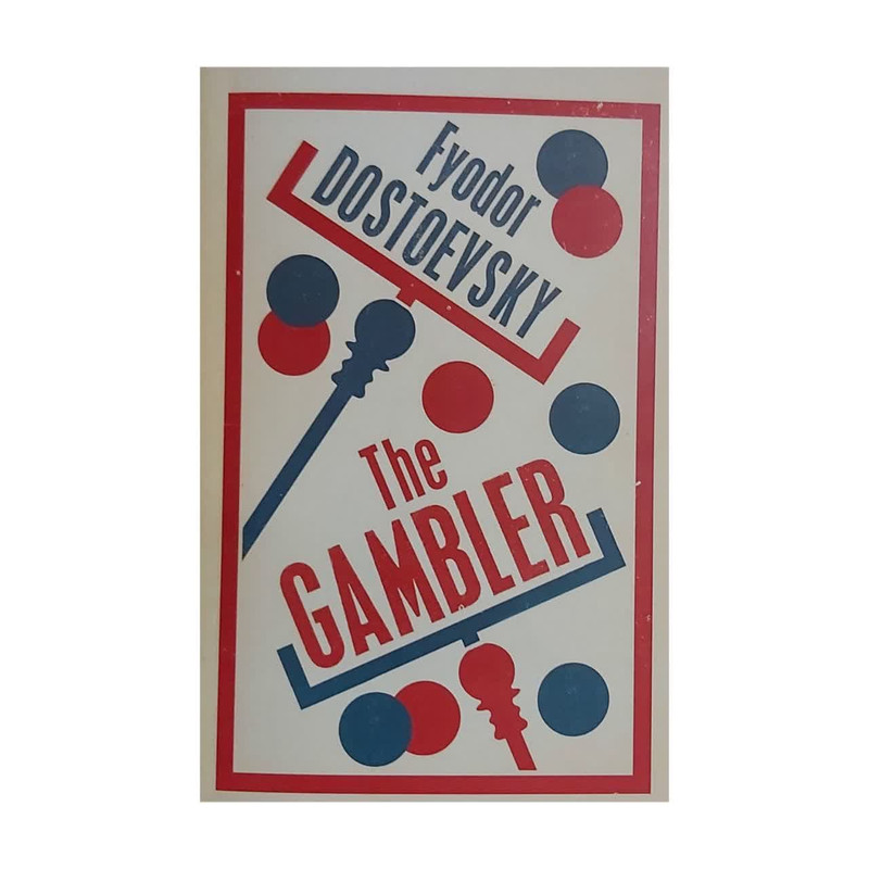 کتاب THE GAMBLER  اثر فئودور داستابوفسکی  انتشارات الماس سرخ