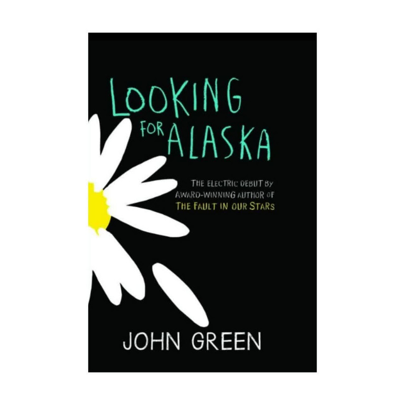 کتاب Looking for Alaska اثر جان گرین  انتشارات الماس سرخ