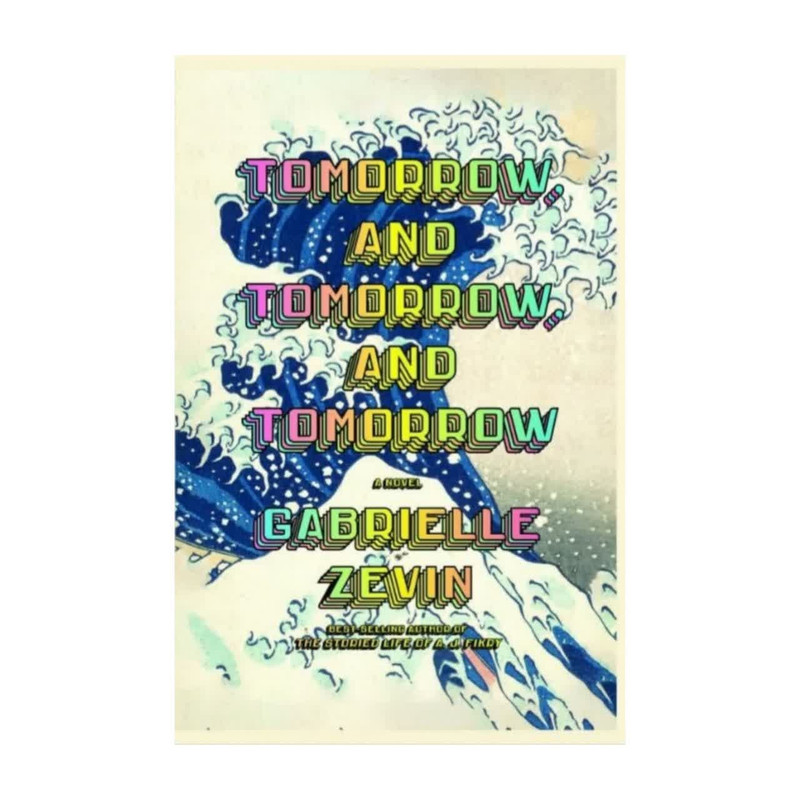 کتابTomorrow and Tomorrow and Tomorrow اثردگابریل زوین  انتشارات الماس سرخ