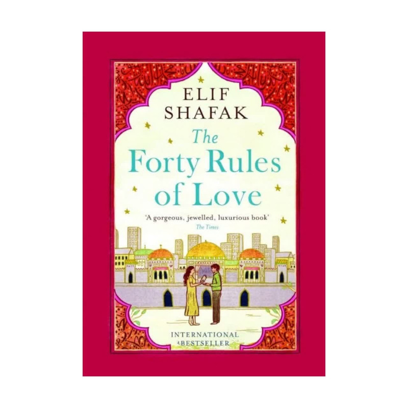 کتاب ملت عشق  The Forty Rules of Love  اثر:الیف شافاک  انتشارات الماس سرخ