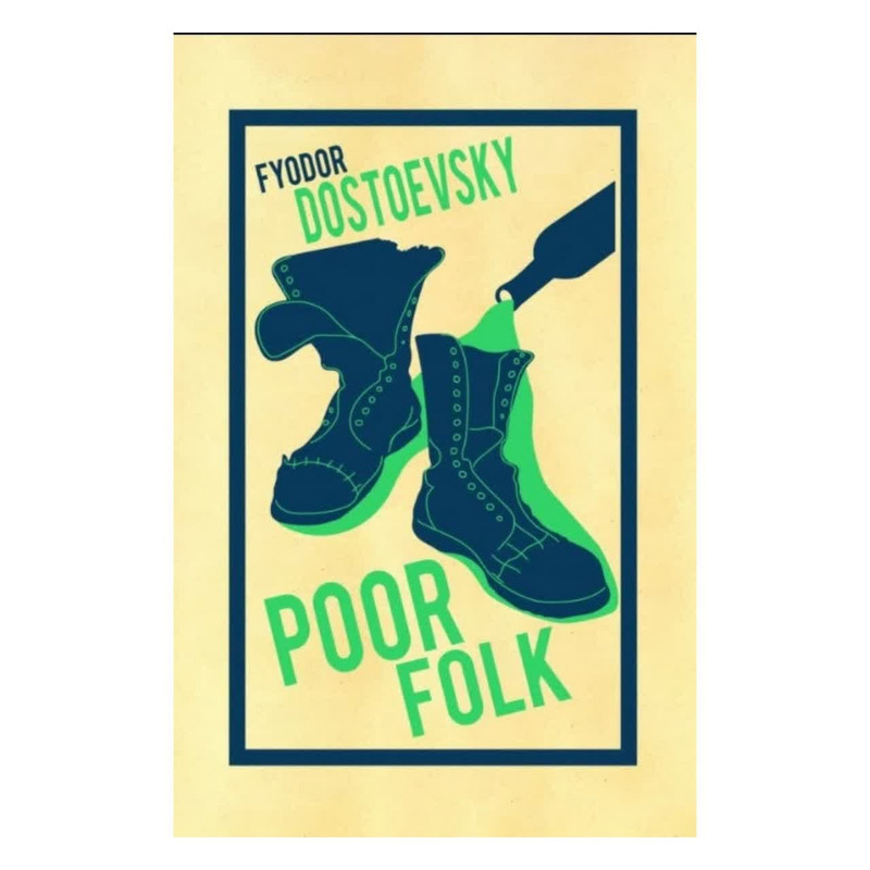کتاب Poor Folk  اثر فئودور داستایوفسکی   انتشارات الماس سرخ
