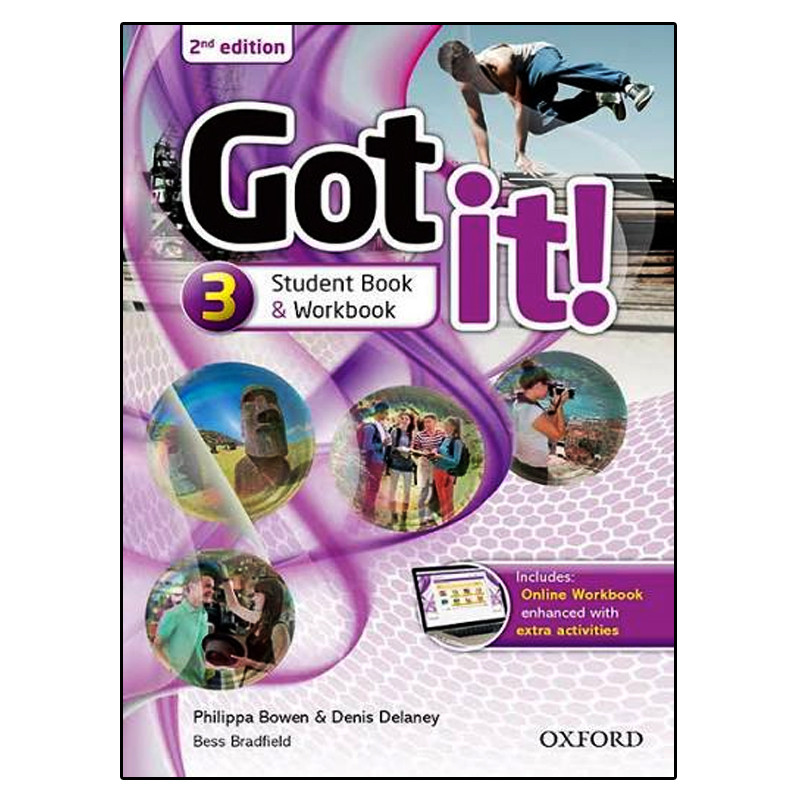 کتاب Got it 3 Student Book & Workbook اثر جمعی از نویسندگان انتشارات آکسفورد
