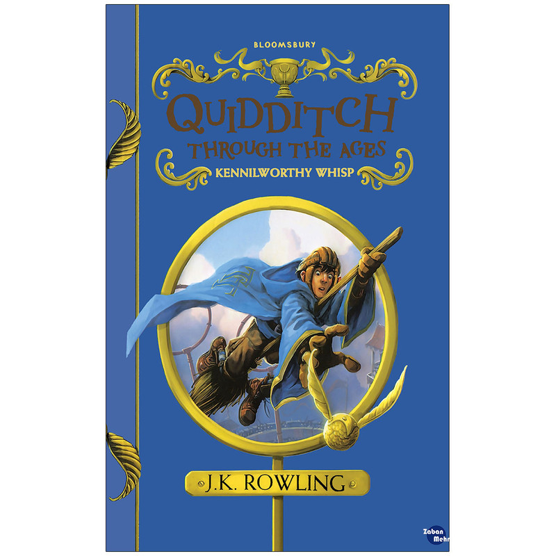 کتاب Quidditch Through the Ages اثر j.k rowling انتشارات زبان مهر
