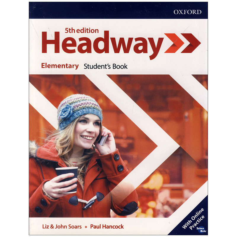 کتاب Headway Elementary اثر Liz & Joha Soars and Paul Hancock انتشارات زبان مهر