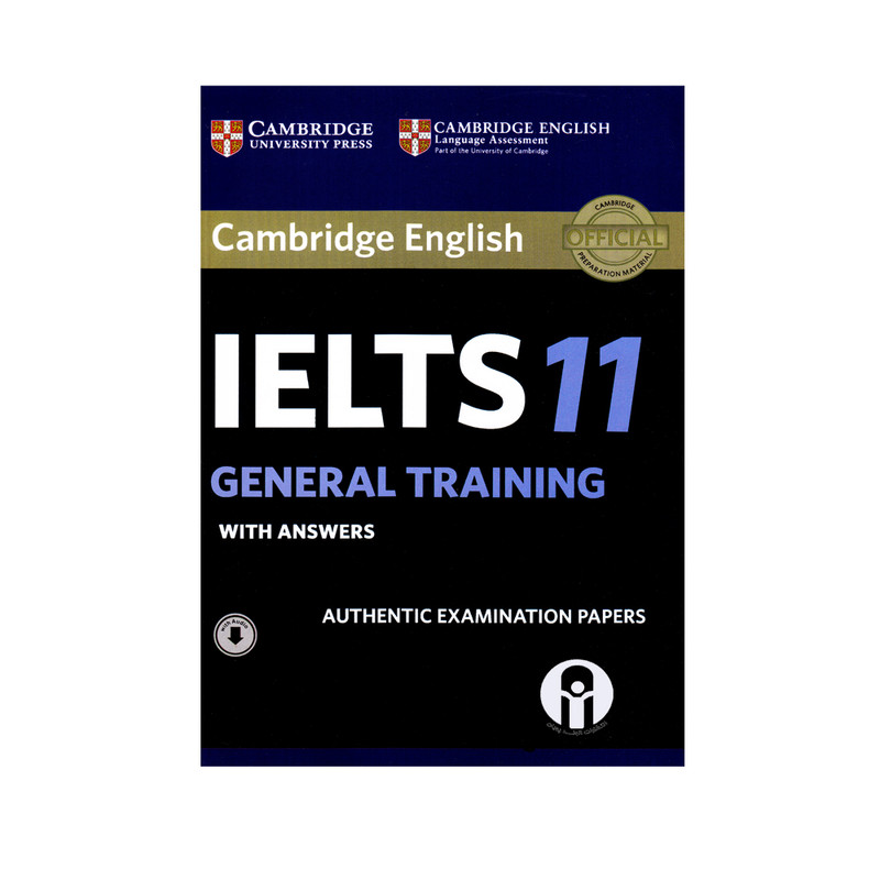 کتاب Cambridge English IELTS 11 General Training اثر جمعی از نویسندگان انتشارات الوندپویان