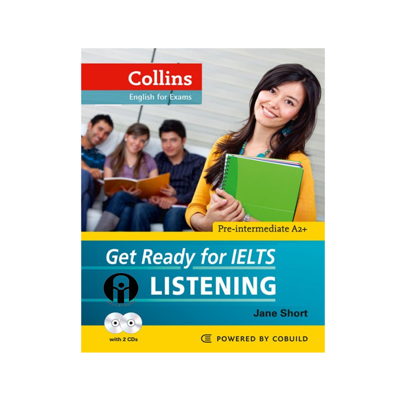 کتاب Get Ready for IELTS LISTENING اثر Jane Short انتشارات الوند پویان