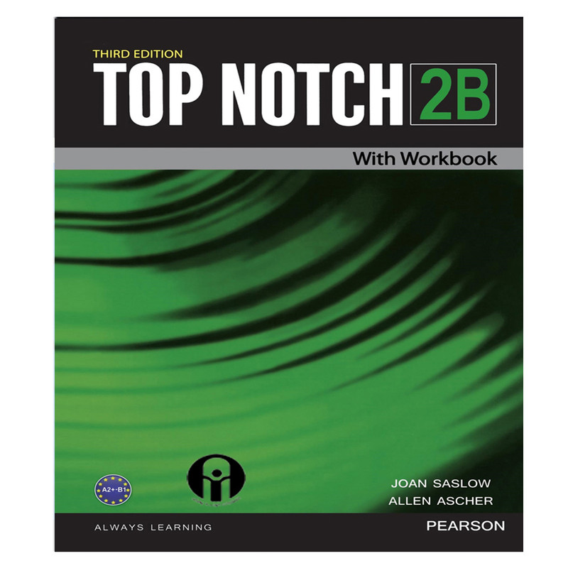 کتاب Top Notch 2B اثر Joan Saslow And Allen Ascher انتشارات الوندپویان