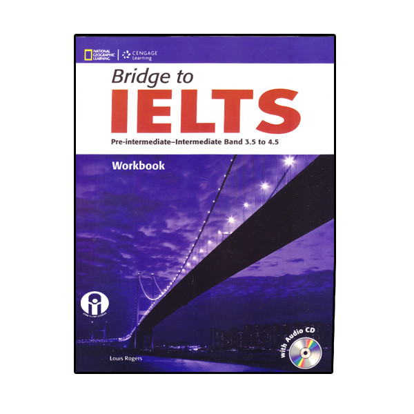 کتاب Bridge To IELTS اثر Louis Harrison And Susan Hutchison انتشارات الوندپویان