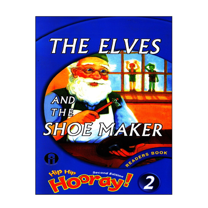 کتاب Hip Hip Hooray 2 Readers Book The Elves And The Shoemaker اثر Barbara Hojel انتشارات الوندپویان