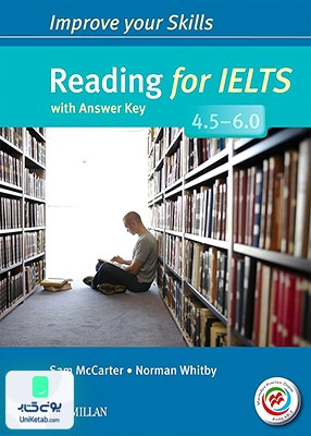 Improve your Skills Reading for IELTS 4.5-6.0 ایمپرو یور اسکیلز ریدینگ فور آیلتس