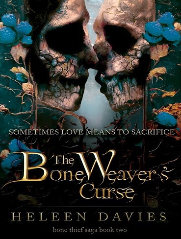 کتاب The Bone Weaver’s Curse (The Bone Thief Saga Book 2) (زبان اصلی)