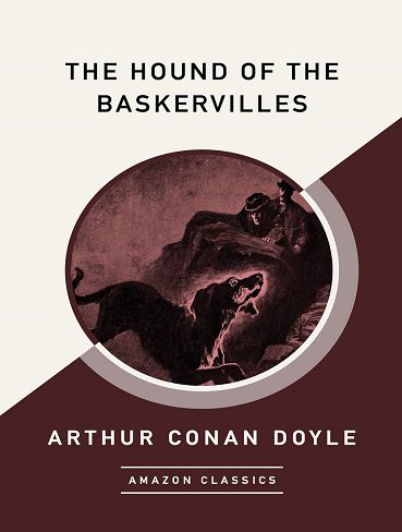 کتاب The Hound of the Baskervilles (AmazonClassics Edition) (زبان اصلی)