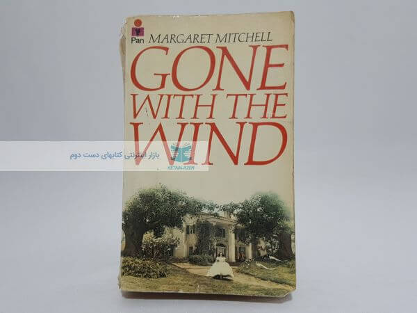 Gone with the Wind Novel by Margaret Mitchell