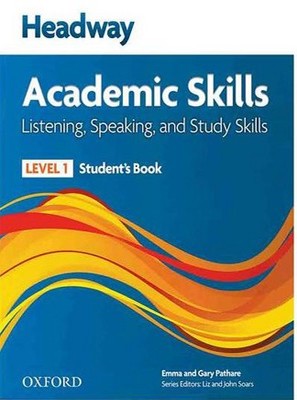 Headway Academic Skills Level 1 Listening - Speaking and Study Skills