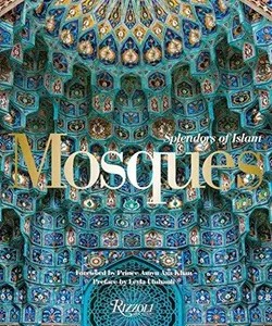دانلود نسخه کامل کتاب زبان اصلی Mosques: Splendors of Islam PDF