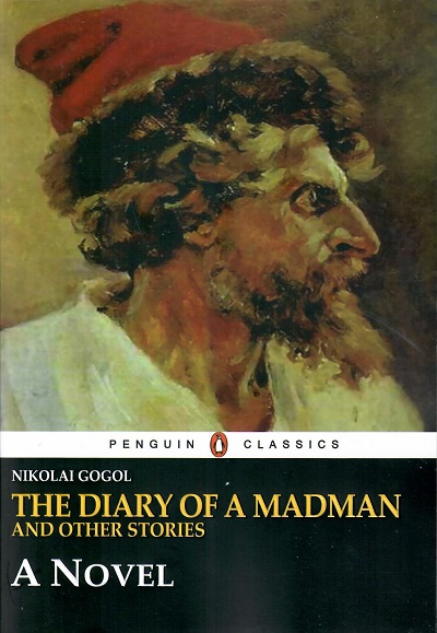 The Diary of a Madman and Other Stories