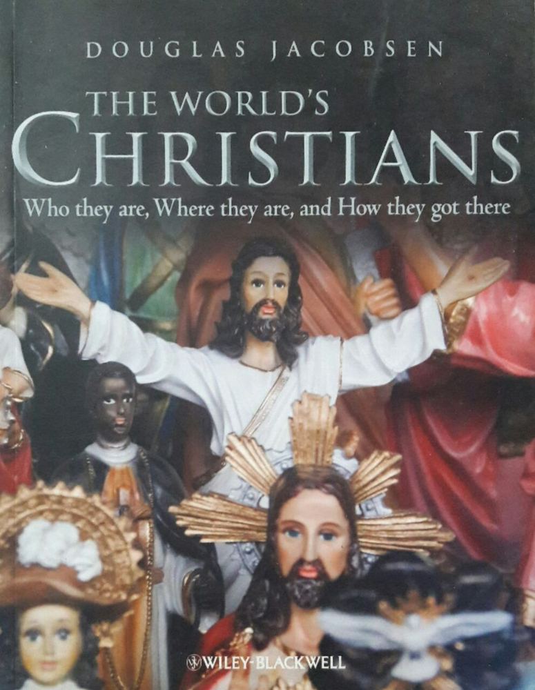 The World’s Christians Book by Douglas Jacobsen