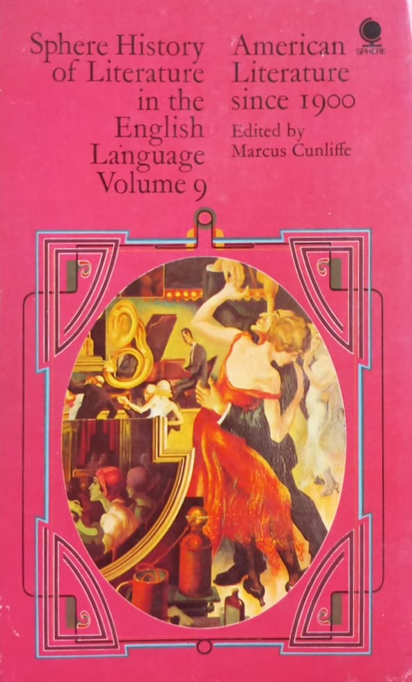 American Literature: Sphere History of Literature in the English Language Volume 9