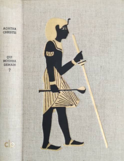 Qui Mourra Demain? by Agatha Christie
