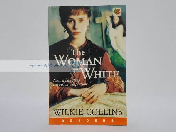 The Woman in White Novel by Wilkie Collins