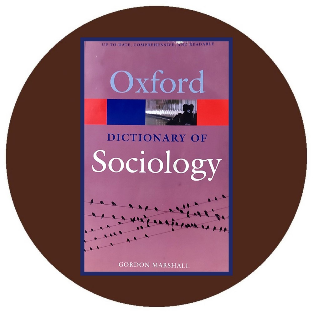 DICTIONARY OF SOCIOLOGY