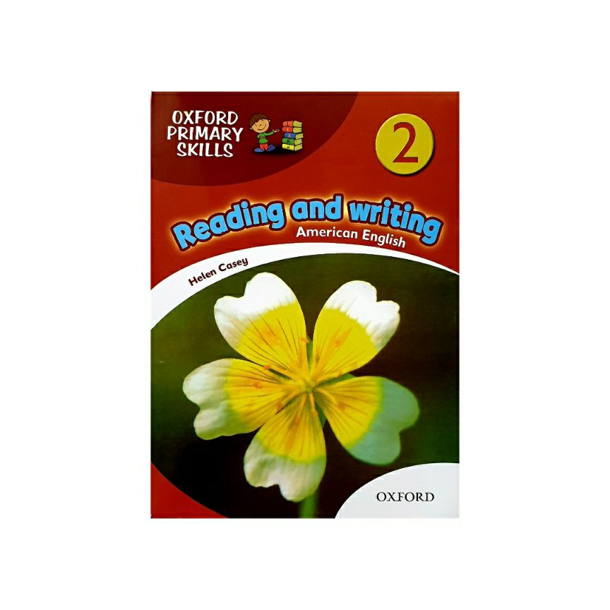 Oxford Primary Skills 2 Reading and Writing american english