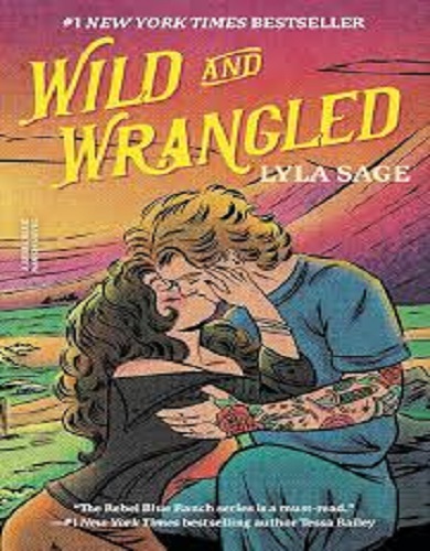 کتاب رمان انگلیسی Wild and Wrangled