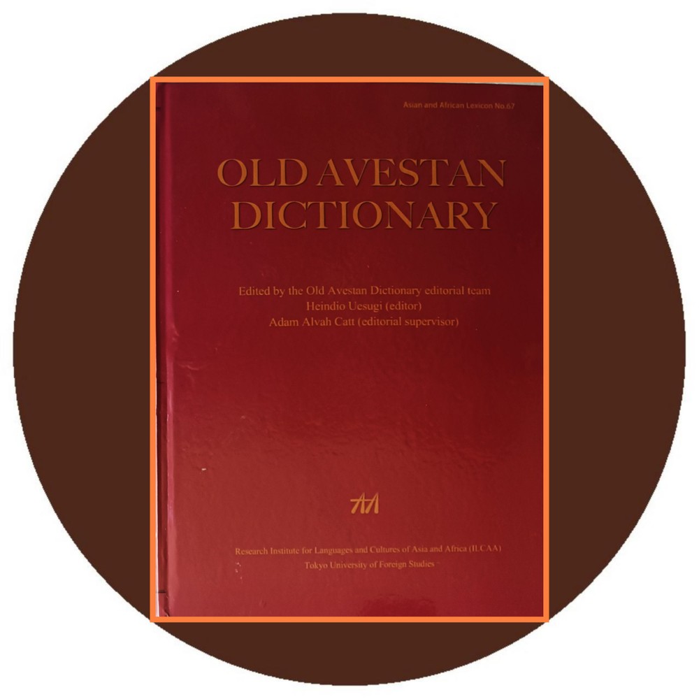 Old Avestan Dictionary