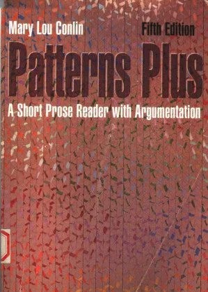 دانلود نسخه کامل کتاب Patterns Plus: A Short Prose Reader With Argumentation FIFTH EDITION