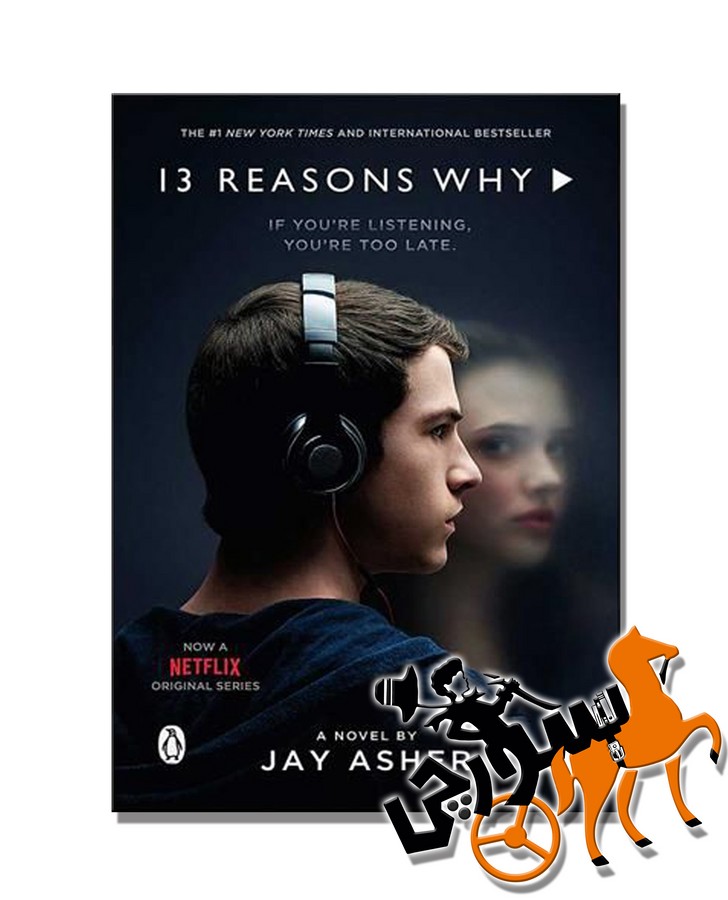 13Reasons Why - Full Text