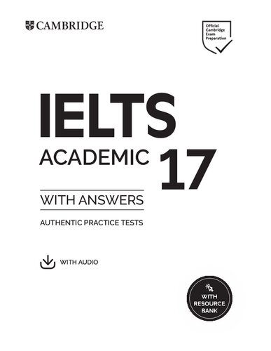 دانلود کتاب Cambridge IELTS 17 Academic Student’s Book with Answers – کتاب Cambridge IELTS 17 Academic Student’s with Answers