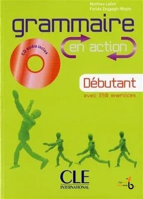 کتاب زبان فرانسه گرامر ان اکشن Grammaire en action – Debutant