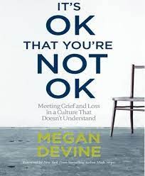It’s OK That You’re Not OK