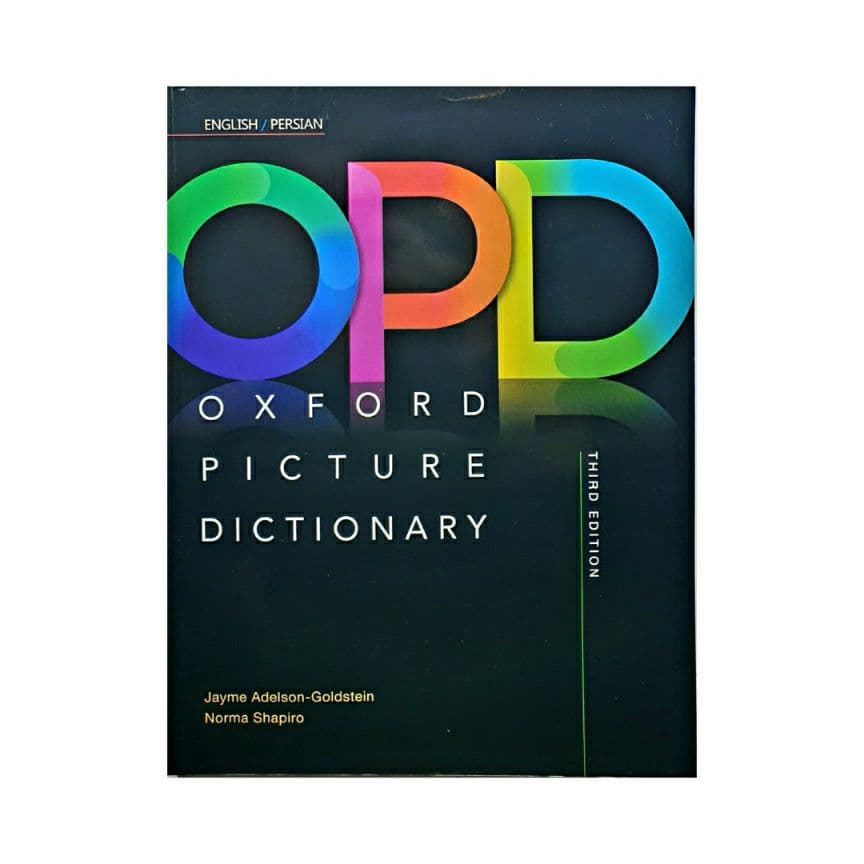 Oxford Picture Dictionary (OPD) 3ed دوزبانه