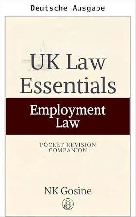 دانلود نسخه کامل کتاب زبان اصلی Arbeitsrecht | UK Law Essentials Taschen-Repetitorium (UK Law Essentials-Reihe – Taschen-Repetitorium) (German Edition) PDF