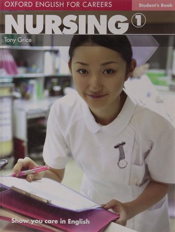 کتاب زبان آکسفورد انگلیش فور کریرز نرسینگ Oxford English for Careers Nursing 1 Students Book