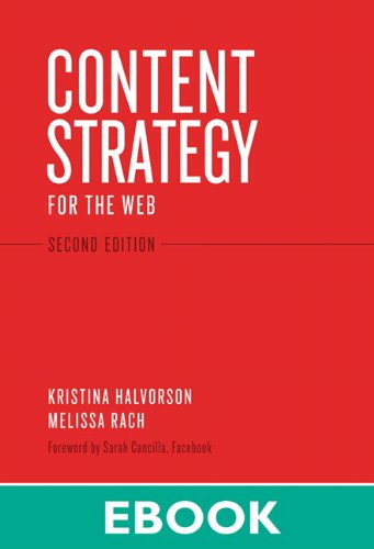 دانلود نسخه کامل کتاب زبان اصلی Content Strategy for the Web (Voices That Matter) 2nd Edition PDF