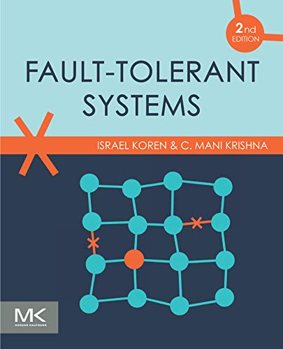 دانلود نسخه کامل کتاب Fault-Tolerant Systems 2nd Edition