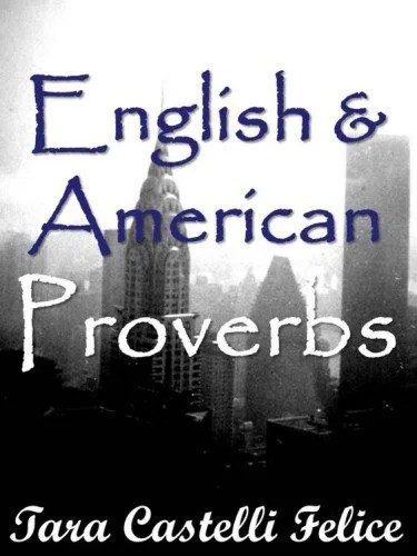 دانلود نسخه کامل کتاب English and American Proverbs