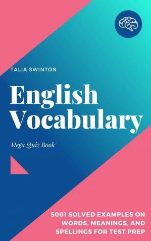 دانلود کتاب English Vocabulary Mega Quiz Book 5001 Solved Examples