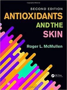 دانلود کتاب Antioxidants and the Skin: Second Edition