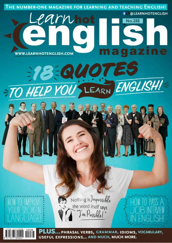 کتاب Learn Hot English – Issue 288 (مجله Learn Hot English شماره ۲۸۸) نسخه انگلیسی PDF