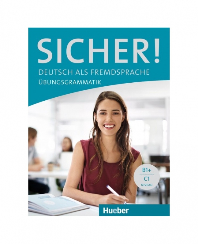 کتاب آلمانی زیشا Sicher Übungsgrammatik B1+ C1