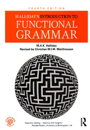 Halliday’s Introduction to Functional Grammar (هالیدیز اینتروداکشن تو فانکشنال گرامر)
