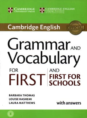Grammar and Vocabulary for First and First for Schools (گرامر اند وکبیولری فور فرست اند فرست فور اسکولز)