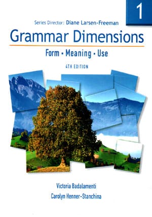 Grammar Dimensions 1 (Form – Meaning – Use) / گرامر دایمنشنز 1
