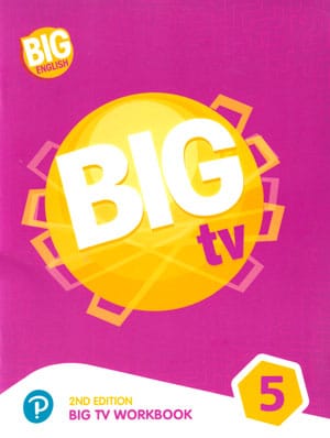 Big English Big TV 5 Workbook (بیگ انگلیش بیگ تی وی 5 ورک بوک)