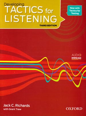 Tactics for Listening Developing (تکتیس فور لیسنینگ دِوِلُوپینگ)