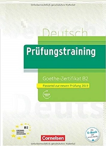 کتاب زبان آلمانی آزمون گوته (Prufungstraining Daf Goethe Zertifikat B2 (2019